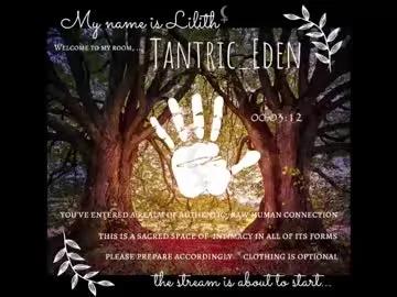 Freechat tantric_eden_ on Chaturbate