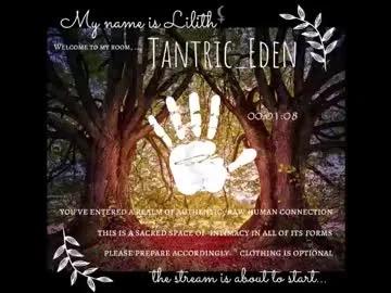 Freechat tantric_eden_ on Chaturbate